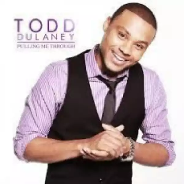 Todd Dulaney - Favor